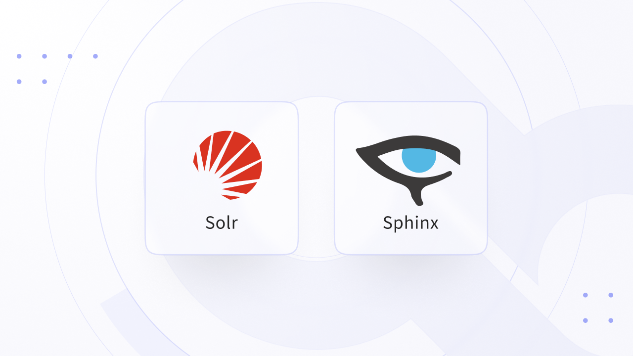 Solr and Sphinx - legacy search engines